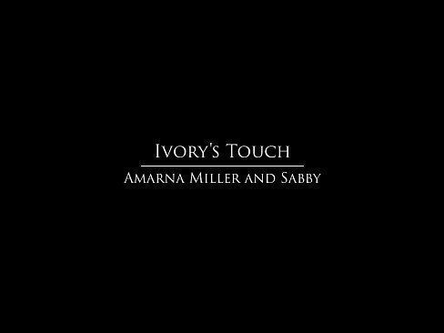 Babes.com – Ivorys Touch starring Amarna Miller and Sabby clip